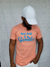 Load image into Gallery viewer, Gently Strong